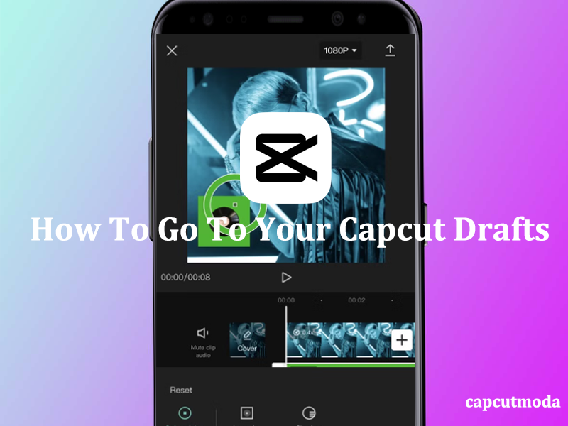 How To Go To Your Capcut Drafts