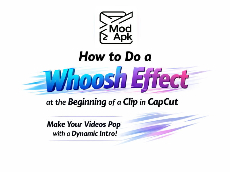 How to Do a Whoosh Effect at the Beginning of a Clip in CapCut