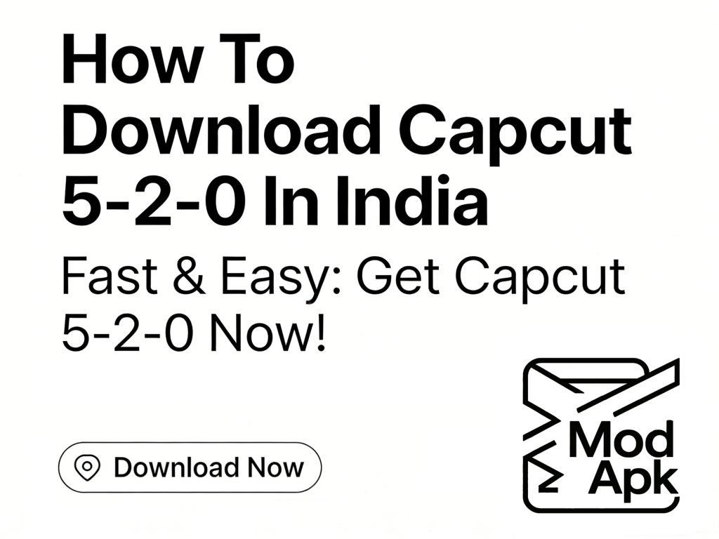 How To Download Capcut 5-2-0 In India