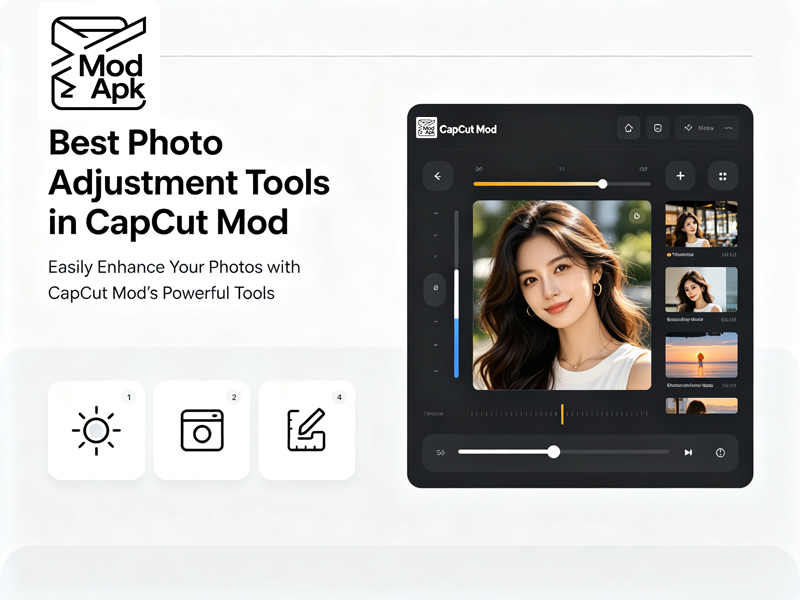 Best Photo Adjustment Tools in CapCut Mod